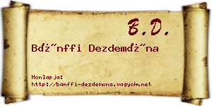 Bánffi Dezdemóna névjegykártya